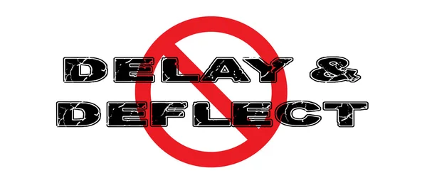 Ban Delay & Deflect — Stock Vector