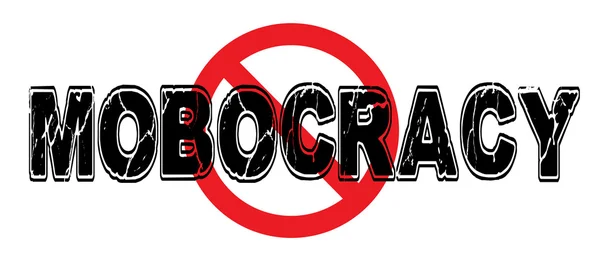 Yasak Mobocracy, kural mafya tarafından