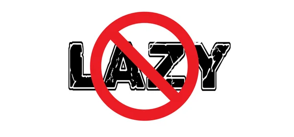 Ban Lazy — Stock Vector