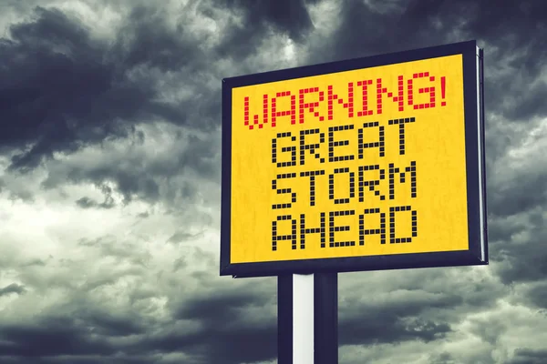 Great Storm Ahead Warning Sign — Stock Photo, Image