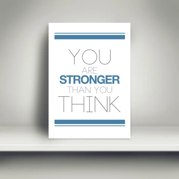 Eres más fuerte de lo que crees Afiche motivacional — Foto de Stock