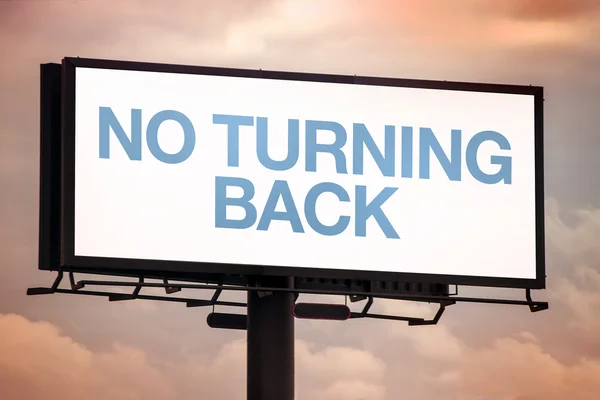No Turning Back Motivational Message on Outdoor Advertsing Billb — Stock Photo, Image