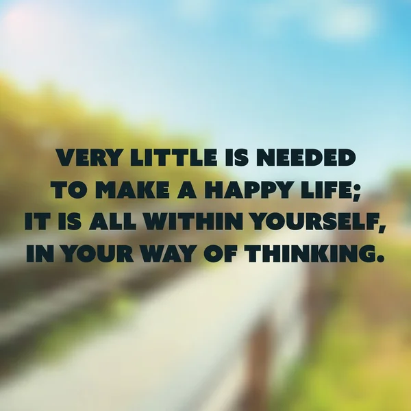 Inspirational Quote - Very Little is Needed to Make a Happy Life; It is All Within Yourself, in Your Way of Thinking - Wisdom on Wooden Path Image Background — Stock Vector