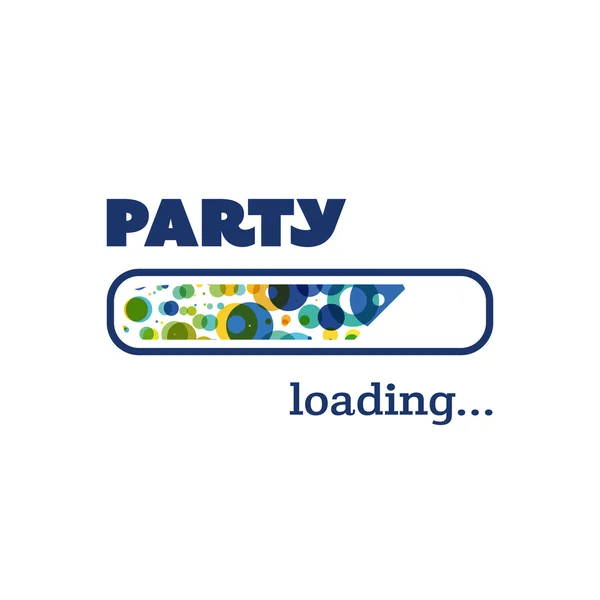 Party Loading - Inspirerende citat, Slogan, Siger, Skrivning - Progress Bar med Party Label – Stock-vektor