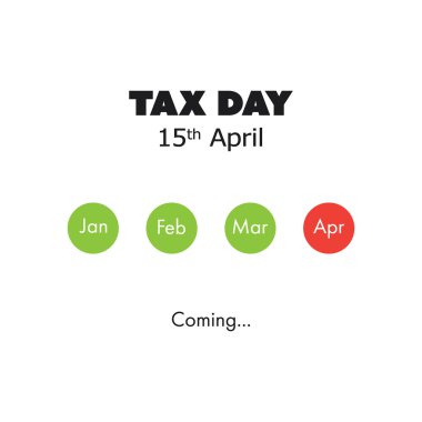 Tax Day Is Coming - Design Template - USA Tax Deadline, 15th April clipart