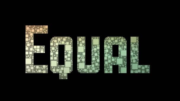 Igualdad Oportunidades Pixelated Text Cambio Píxeles Bucle Con Efecto Fallo — Vídeos de Stock