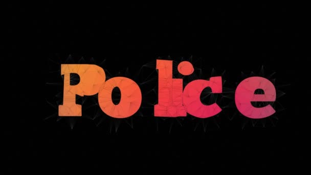警察の電力テキストは ポリゴンのテキストモーフをループテッセレーテッド変換 — ストック動画
