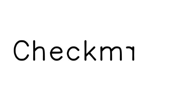 Checkmate Handskriven Text Animation Olika Sans Serif Teckensnitt Och Vikter — Stockvideo