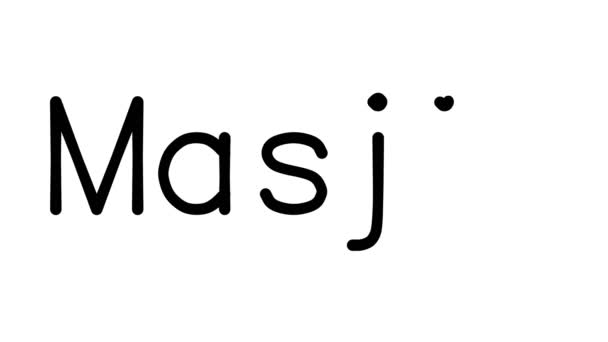 Masjid Handwritten Text Animation Various Sans Serif Fonts Weights — 비디오