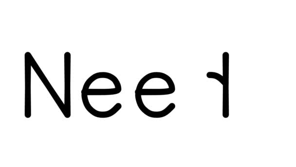 Needs Handwritten Text Animation Various Sans Serif Fonts Weights — Stock Video