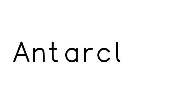 Antarctica Handwritten Text Animation Various Sans Serif Fonts Weights — Stock Video