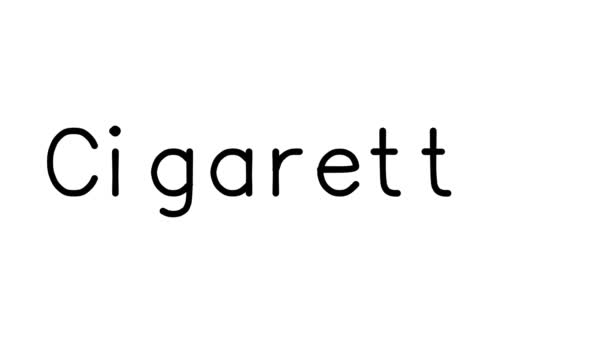 Cigarettes Handwritten Text Animation Various Sans Serif Fonts Weights — Stock Video