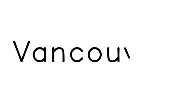 Vancouver Animazione Testo Manoscritta Vari Caratteri Pesi Sans Serif — Video Stock