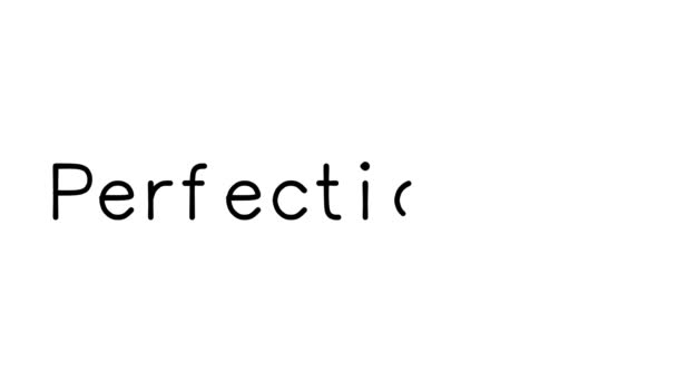 Perfektionism Handskriven Text Animation Olika Sans Serif Teckensnitt Och Vikter — Stockvideo