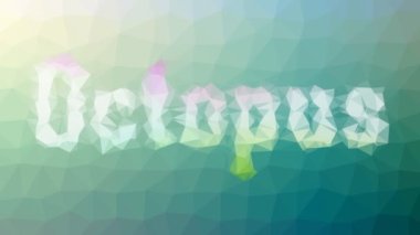 Ahtapot garip tesselleştirilmiş döngülü animasyon çokgenleri soldurur
