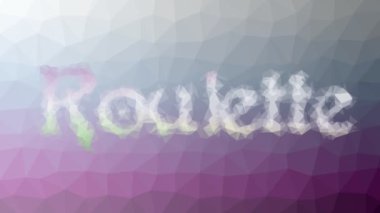 Rulet ilginç bir şekilde ortaya çıkıyor. Döngüler, çokgenler atıyor.