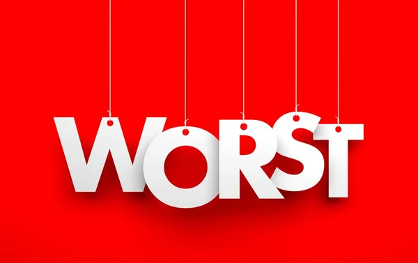 Worst word inscription — Stock Photo, Image