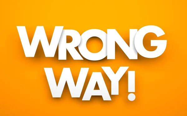 Wrong way word — Stock Photo, Image