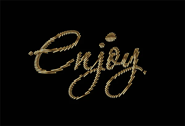 Enjoy Calligraphic Gold Style Text Vector Illustration Design — Stock Vector