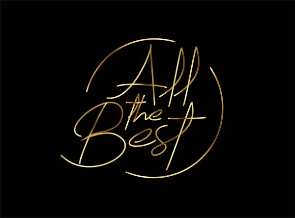 All Best Gold Calligraphic Style Text Vector Illustration Design — Stock Vector