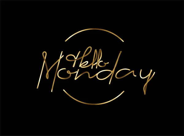 Hello Monday Gold Calligraphic Style Text Vector Illustration Design — 스톡 벡터