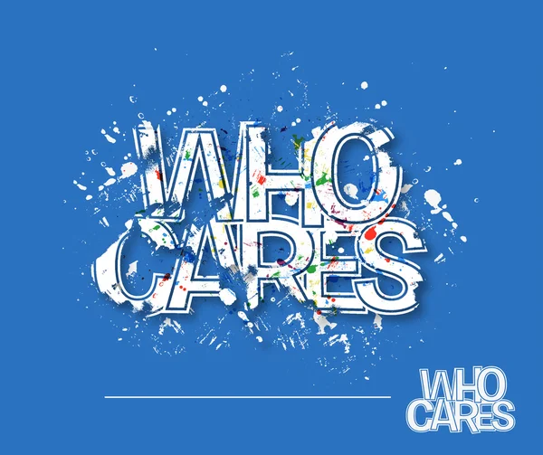 Who Cares Text Design — Stock Vector