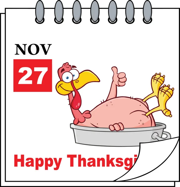 Cartoon Calendar Page With Smiling Turkey Bird In The Pan Giving A Thumb Up And Happy Thanksgiving Greeting — Stock Photo, Image