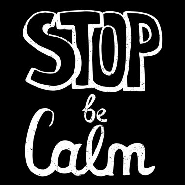 Dur sakin ol, motivasyon ifade