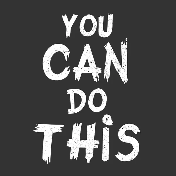 Quote You Can Do This. — Stockvector
