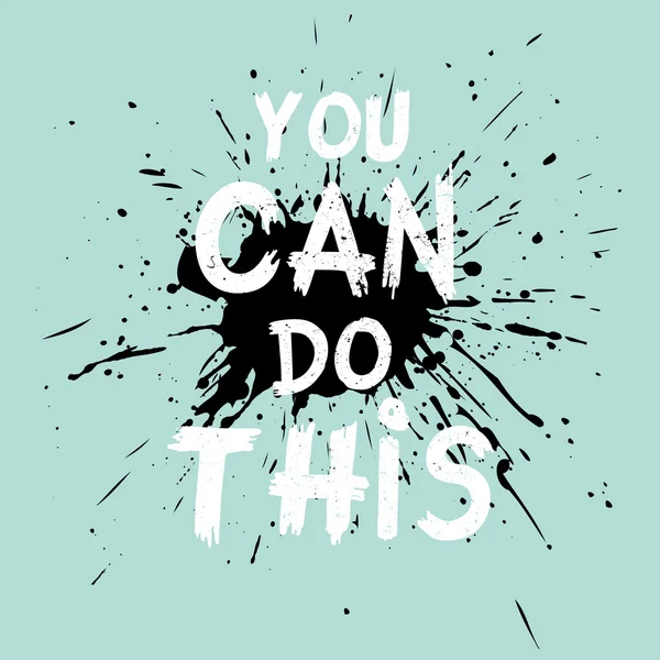 Quote You Can Do This. — Stockvector