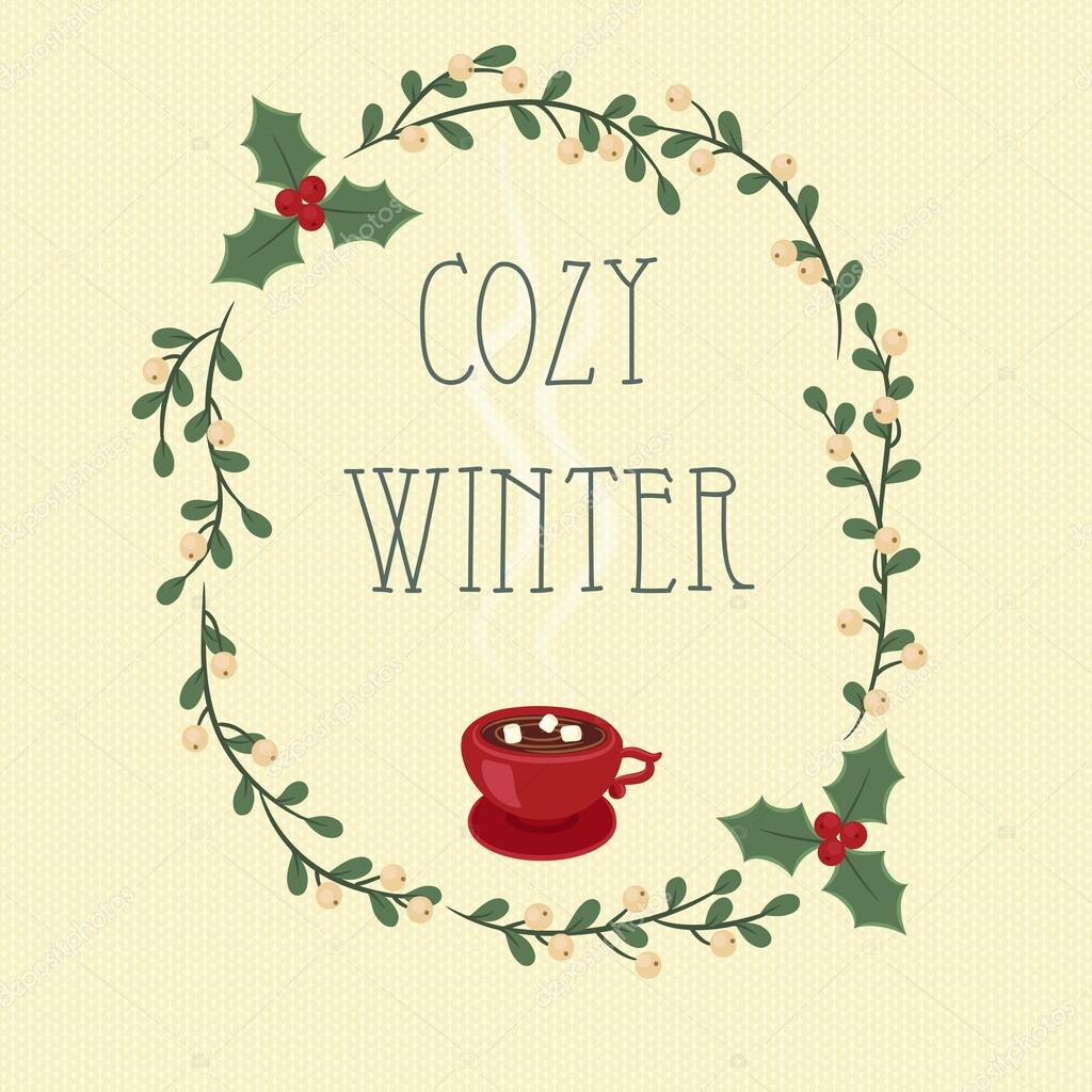 Cozy winter. Hand lettering text in a mistletoe and holly berry Stock