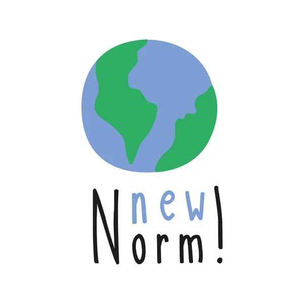 Nouvelle campagne de lettrage normale avec planète mondiale fait à la main style plat — Image vectorielle