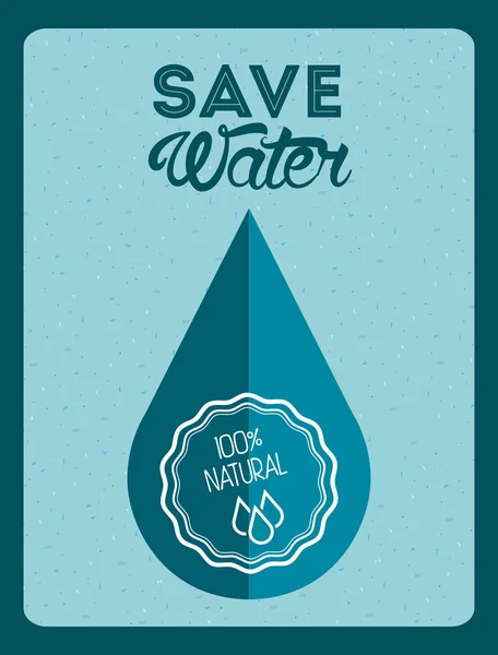 Зберегти воду — стоковий вектор