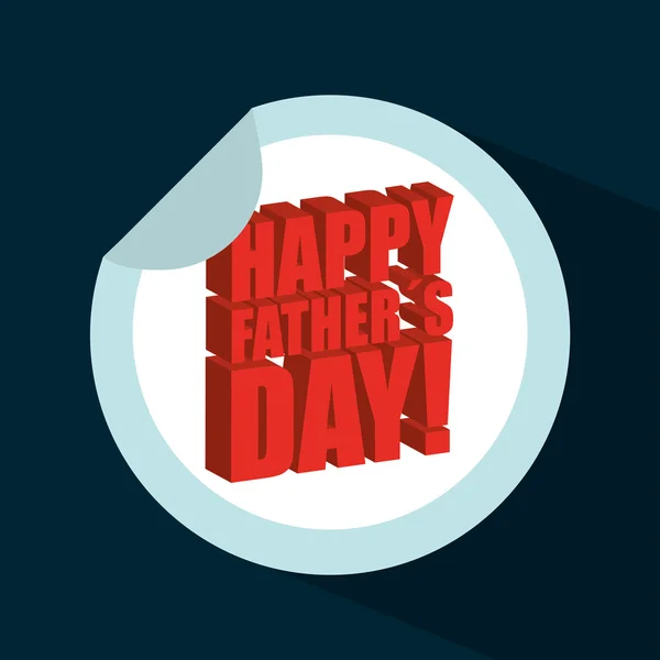 Gelukkige vaderdag — Stockvector