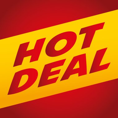 Sıcak Fırsat, Satılık tasarım