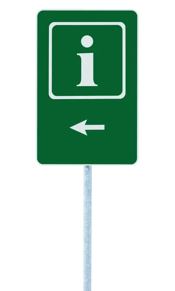 Info sign in green, white i letter icon and frame, left hand pointing arrow, isolated roadside information signage on pole post, large detailed framed roadsign closeup — Stock Photo, Image