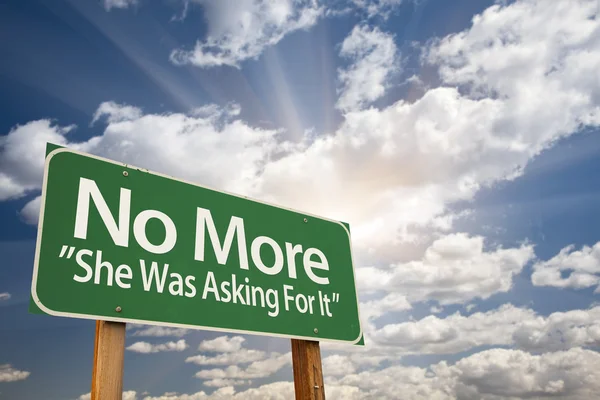No More - She Was Asking For It Green Road Sign — Stock Photo, Image