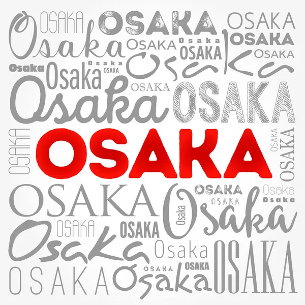 Osaka Tapeta Slovo Oblak Cestování Koncept Pozadí — Stock fotografie