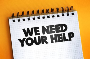 Not defterinde, konsept özgeçmişinde yardımınıza ihtiyacımız var.