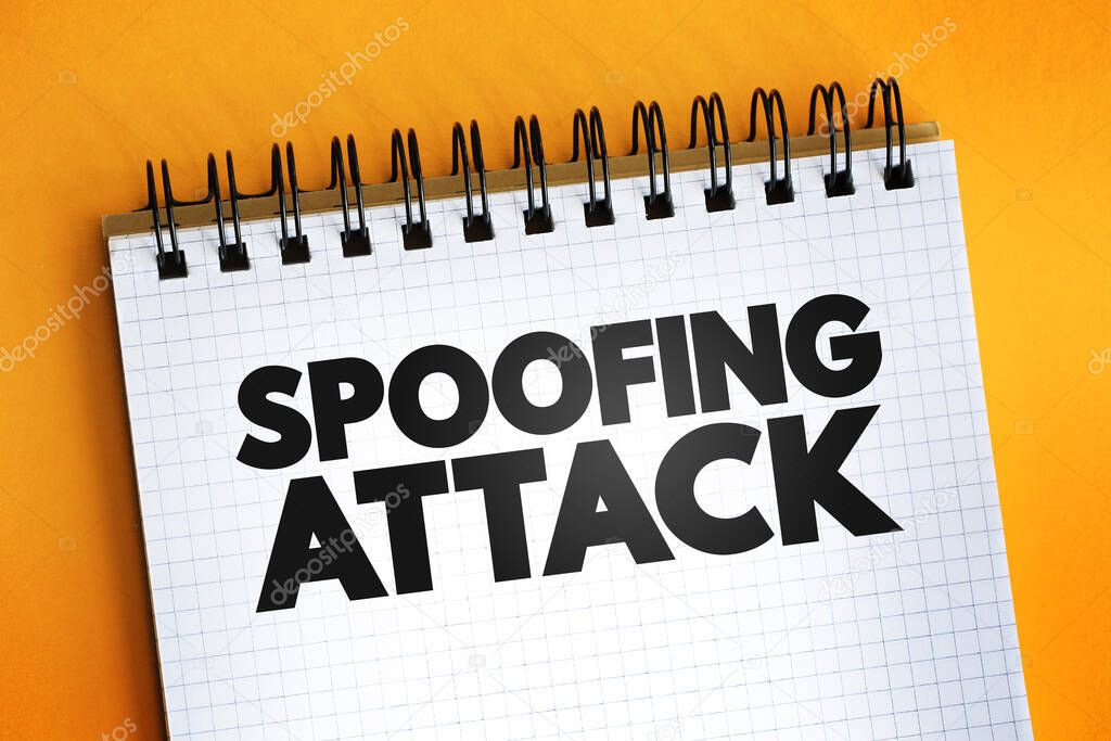 Spoofing Attack text quote on notepad, concept background