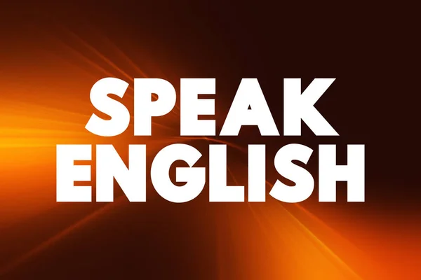 Beszélj Angolul Szöveg Oktatási Koncepció Backgroun — Stock Fotó