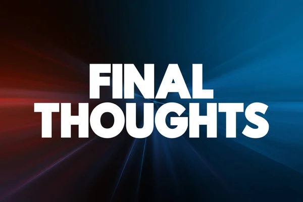 Final thoughts Stock Photos, Royalty Free Final thoughts Images | Depositphotos