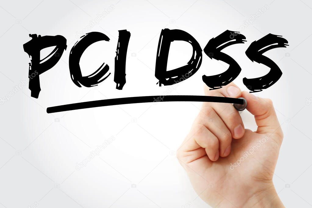 PCI DSS - Payment Card Industry Data Security Standard acronym with marker, IT Security concept background