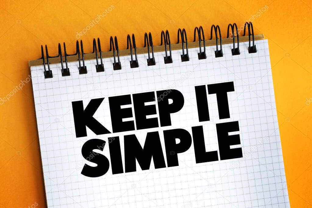 Keep It Simple text quote, concept backgroun