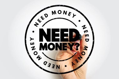 Paraya mı ihtiyacın var? Sıkıntılı dokuya sahip kalın dairesel pul tasarımı ve metnin arkasında bir işaret tutan el finans reklamları, finansman teklifleri veya parayla ilgili pazarlama araçları için uygun dinamik bir tanıtım görünümü yaratıyor.