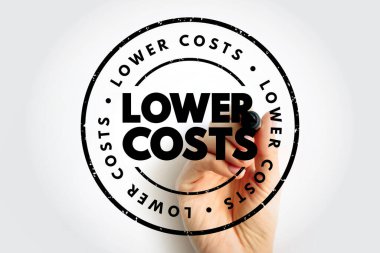 LOWER COSTS text inside a bold circular stamp graphic with a hand holding a marker, emphasizing affordability, reduced expenses, and economic efficiency