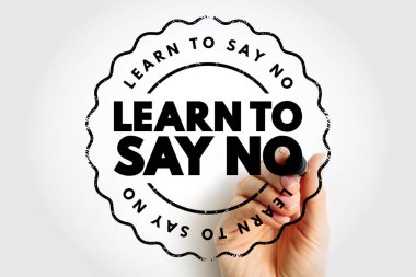 Yuvarlak bir rozet tasarımı içinde güçlü, kalın harflerle, temiz, nötr bir zemin üzerine sınırlar, karar verme ve güvenin vurgulandığı dairesel bir damga yok demeyi öğrenin.