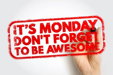 BİRİNCİ Pazartesi DONT YÜKSETİCİ YÜKSEK kırmızı desenli bir pul olarak sergilenmeyi unuttu yuvarlak bir sınır içinde bir el tarafından tutulan, teşvik ve pozitif enerji dolu motivasyon dolu bir hafta sonu hatırlatması teslim