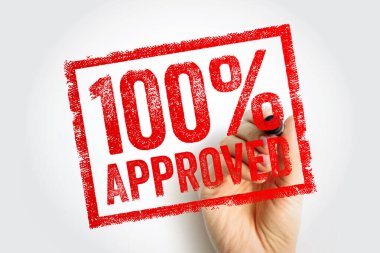Onaylanan yüzde 100 'lük bir kesim, herhangi bir tereddüt ya da koşul olmaksızın bir şeyin tam yetki ya da onay aldığını gösterir, metin kavramı damgası