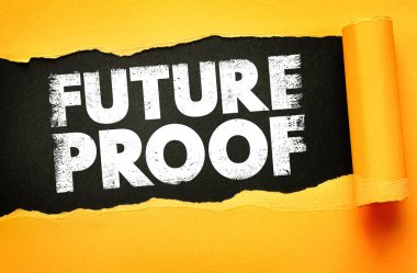 Yırtılan kağıtta gelecek kanıtı ifadesi ortaya çıktı. Dayanıklılık, teknolojik gelişme ve iş, kariyer ve kişisel planlamada uzun vadeli sürdürülebilirlik stratejisi